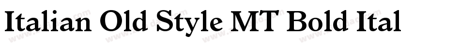 Italian Old Style MT Bold Italic字体转换